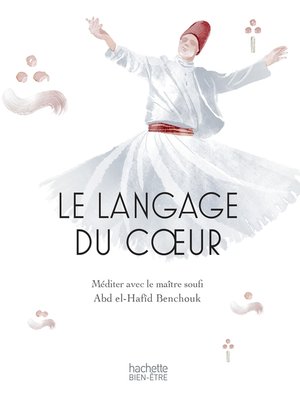 cover image of Le langage du coeur